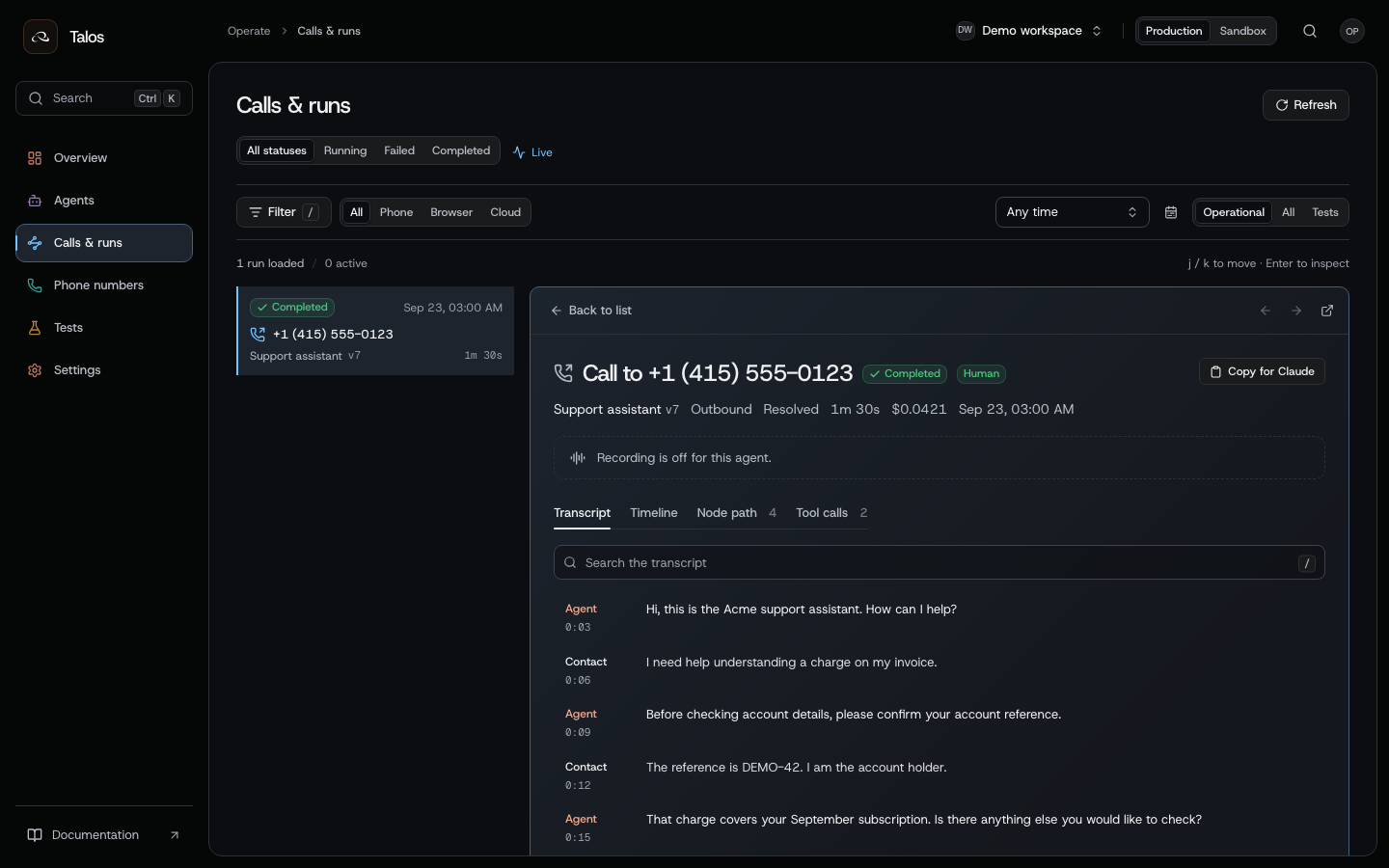 Talos run review showing a demo support conversation, run status and transcript